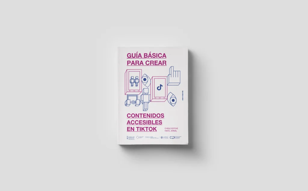 Cubierta frontal de la Guía Básica para Crear Contenidos Accesibles en TikTok de la colección DICATIC, diseñado por Creatias Estudio